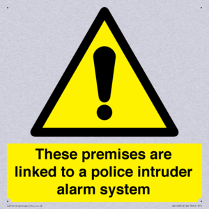 Premises are linked to police alarm